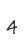 4