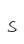s