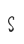 S