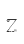 Z