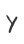 Y