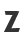 Z