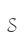 S