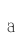 a