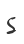 S