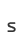 s