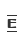 E