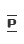 P