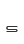 s