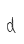 d
