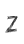 Z