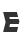 E