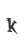 k