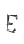 E
