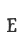 E