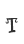 T