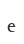e