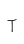 t