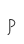 P