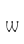 w