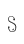 S