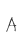 A