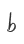 b