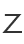 Z