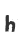 h