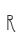 R