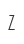 Z
