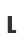 L