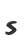 s