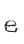 e