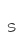 s