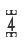 4