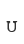U
