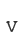 V