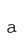 a