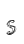 s