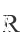 R