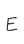 E