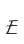 e