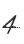 4