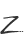 Z
