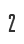 2