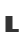 L