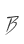 B