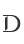 D