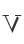 V